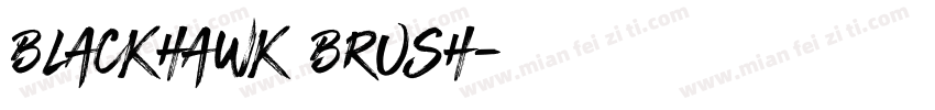 BLACKHAWK BRUSH字体转换